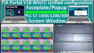 TIA Portal V18| WinCC Unified V18 connect with PLC S7-1200| Popup screen configuration and control