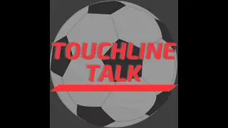 The Touchline Talk Show: Aug. 23, 2023