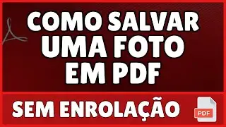 Como Salvar Uma Foto em PDF Pelo Celular 2023