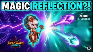 Magic Reflection Mechanics Revealed! Hero Wars Alliance!