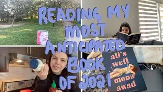 reading my most anticipated read of 2021! 🎭 | all's well reading vlog (spoilers)