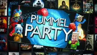 The Art of Revenge: A Brief Look at Pummel Party