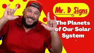 Sign Language | Planets of Our Solar System | Deaf and Hard of Hearing | ASL Learning