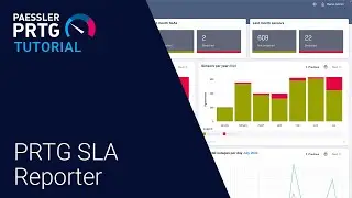 PRTG Tutorial - SLA Reporter
