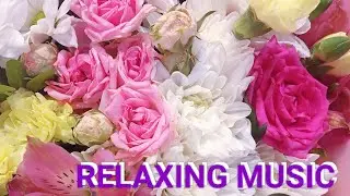 МУЗЫКА ДЛЯ ОТДЫХА И ЗДОРОВЬЯ  🌺 ЦВЕТОТЕРАПИЯ #музыка #music #relax #flowers #trend
