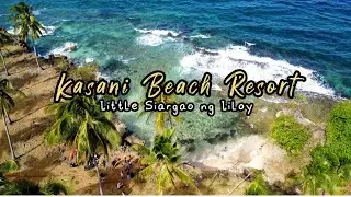 Kasani Beach Resort (Little Siargao ng Liloy) #liloyzamboangadelnorte