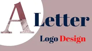 How To Design Your Logo Letter A In Any Shape | Adobe Illustrator Tutorials