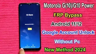 Motorola G10 FRP Bypass Android 11 | Moto g10 FRP Unlock | Gmail/Google Lock Remove Moto g(10) Power