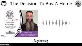 The Decision To Buy A Home