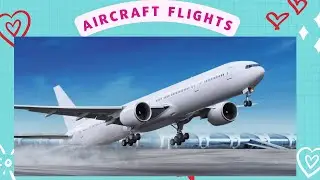 Aircraft flights
