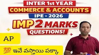 Inter 1st year Commerce & accounts 2 Marks important questions IPE - 2026 AP ( ATS Academy ) 