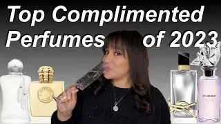 Top Complimented Perfumes of 2023 & Perfumes I've Complimented on Family & Friends