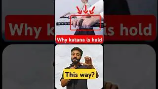 how Katana is hold ?! 🤯 #facts #japan #anime #sword #hiddendetails #explained #explore #omg #physics