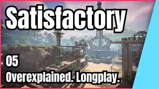 05 Robdood's Satisfactory Overexplained Lets Play Beginner Guide Research Thing(TM)