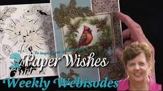 Christmas Past by Hot Off The Press - Paper Wishes Weekly Webisodes | PaperWishes.com