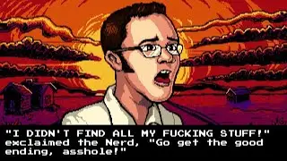 This happens if you don't get every upgrade in Angry Video Game Nerd 2: ASSimilation