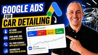 Google Ads for Car Detailing (How to Run Google Ads For Your Car Detailing Business)