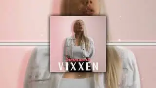 VIXXEN - Запам'ятай (2024)