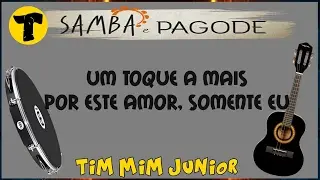 Um Toque A Mais »» Por este amor, somente eu 'com LETRA'
