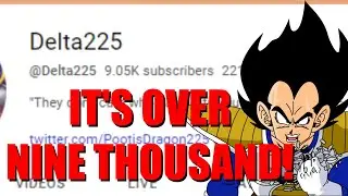 IT'S OVER 9000 Subscribers! (9k Sub Special and Q&A)