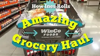 Amazing WINCO Grocery Haul | Stocking Up the Freezer | *How Ines Rolls*
