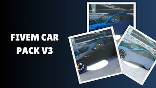 Transform Your FiveM Experience with Car Pack V3 - Ultimate Customization!