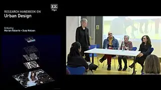 The Research Handbook on Urban Design. A lively launch with the editors and contributors.