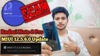 Redmi Note 8 Pro MIUI 12.5.6.0 Update | Redmi Note 8 Pro Bug Problem Fix