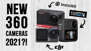 NEW 360 CAMERAS 2021? | Insta360 ONE R2, GoPro MAX 2, DJI Osmo 360?
