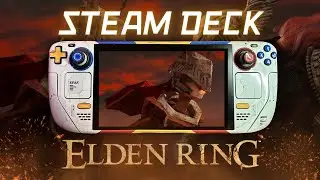 ELDEN RING DEMAKE (STEAM DECK)