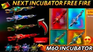 New M60 Incubator Free Fire || #Shorts M60  legendary skins
