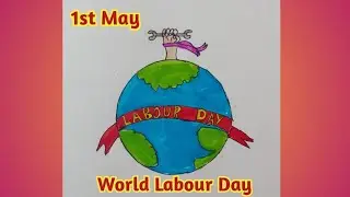 World Labour Day Drawing Easy//World Labour Day Poster easy steps//Happy Labour Day Drawing poster