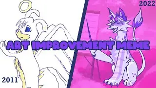 Art/Animation Improvement Meme - 2011-2022