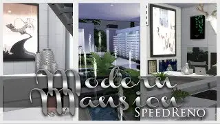 The Sims 4 Speed Build: Modern Mansion Renovation
