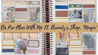 B6 Pre-Plan With Me Ft.  Brandy's Shop, 