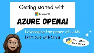 Getting Started with Microsoft Azure OpenAI | Python | Azure AI Studio 