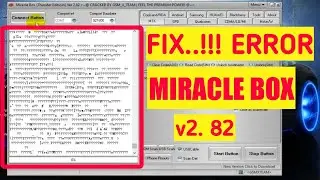FIX.. Error Miracle Box 2.82 || fix not working