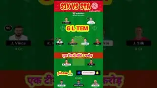 SIX vs STA T20 | SIX vs STA dream11 GL team win 1 crores | SIX vs STA dream11 prediction | #shorts