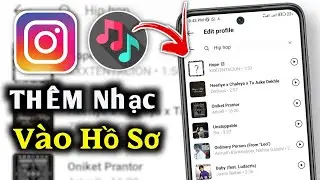 Cách Thêm Nhạc Vào Hồ Sơ Instagram | Thêm Bài Hát Vào Hồ Sơ Instagram (Hướng Dẫn Đầy Đủ)