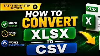 How to Convert EXCEL to CSV file - (Step-by-Step Guide) 