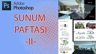 PHOTOSHOP-MİMARİ SUNUM PAFTASI NASIL YAPILIR /SUNUM PAFTASI ÖRNEK 2