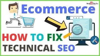 How to Fix Common Technical SEO Issues on eCommerce Websites | 8 Tips