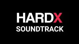 HARDX Intro Music