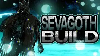 [WARFRAME] SEVAGOTH GOD BUILD AND GUIDE