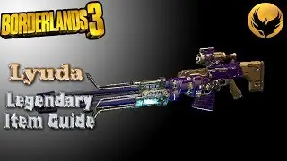 Borderlands 3 : Lyuda (Legendary Item Guide)