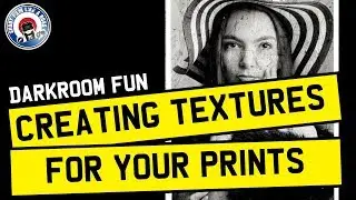DARKROOM PRINTING - TEXTURE OVERLAYS - FILM PHOTOGRAPHY