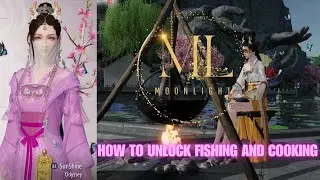 How to Unlock Fishing and Cooking in Moonlight Blade? Guide Quest | Moonlight Blade 🌙