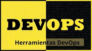 10. Curso de DevOps - Herramientas