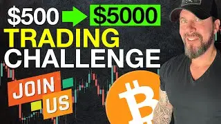 $500 to $5k Challenge