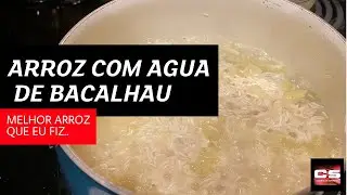 Delicioso arroz com agua de bacalhau - Cebola e alho- Comida para todo dia.